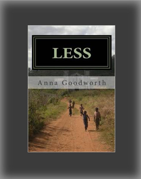 Less: Raising Youth to Live Missionally