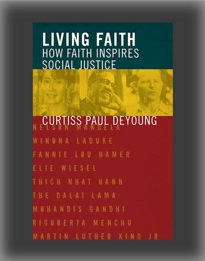 Living Faith: How Faith Inspires Social Justice