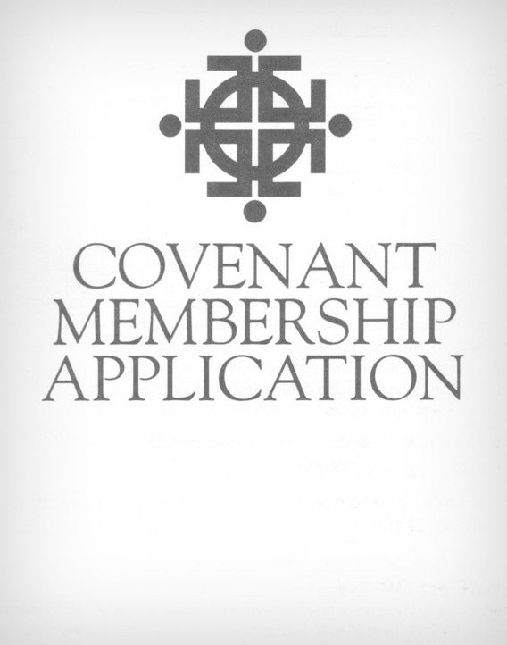 Covenant Membership Application