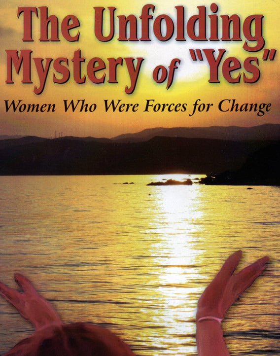 The Unfolding Mystery of Yes