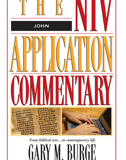 NIV Application Commentary: John