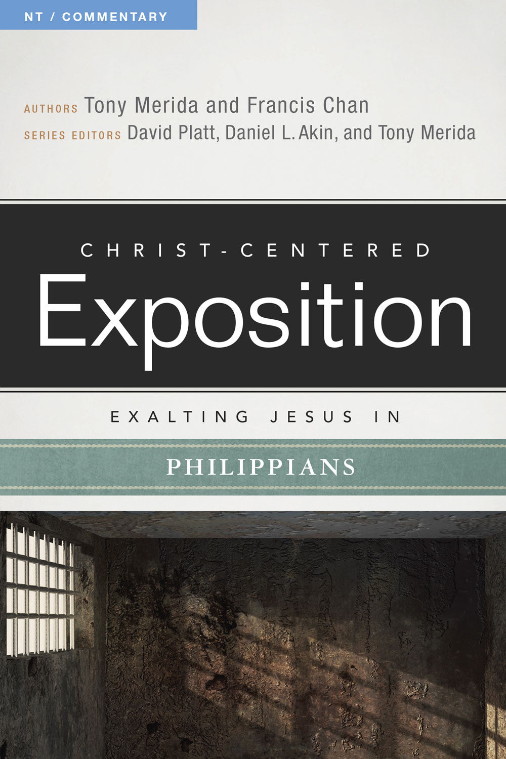 Exalting Jesus in Philippians ( Christ-Centered Exposition Commentary )