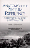Anatomy of the Pilgrim Experience: Reflections on Being a Covenanter