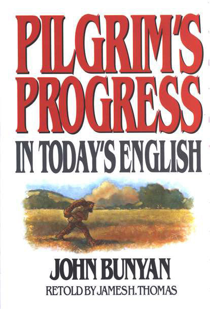 Pilgrim's Progress in Today's English