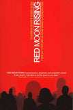 Red Moon Rising: How 24-7 Prayer Is Awakening a Generation