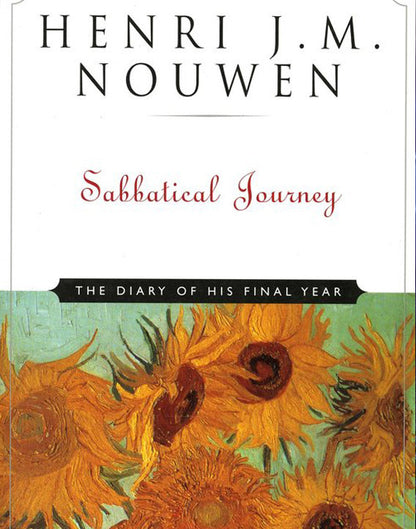 Sabbatical Journey: The Diary of His Final Year