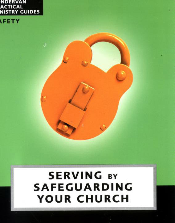 Serving by Safeguarding Your Church