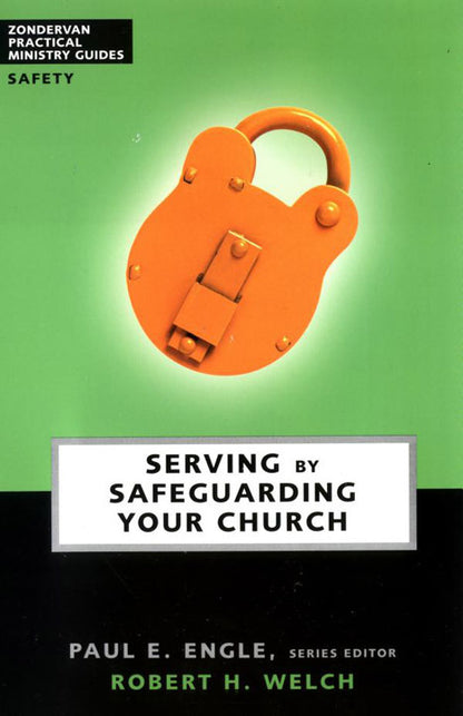 Serving by Safeguarding Your Church