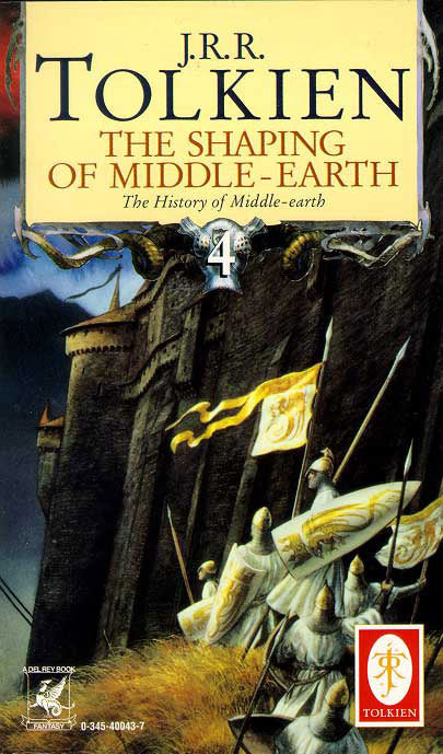 The Shaping of Middle-earth (History of Middle-earth #4)