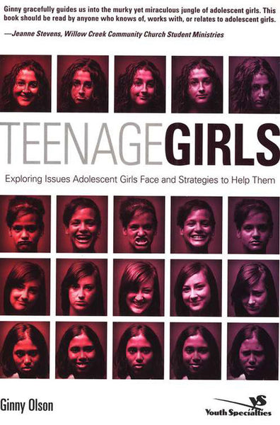 Teenage Girls: Exploring Issues Adolescent Girls Face and Strategies to Help Them