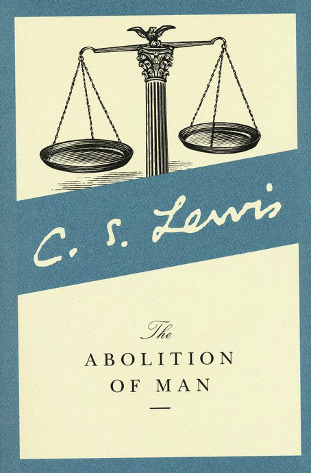 The Abolition of Man