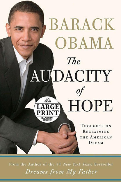 The Audacity of Hope: Thoughts on Reclaiming the American Dream