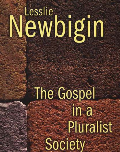 The Gospel in a Pluralist Society