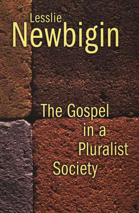 The Gospel in a Pluralist Society