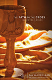 Path to the Cross: Five Faith Lessons