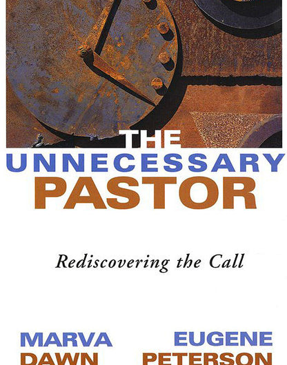 The Unnecessary Pastor