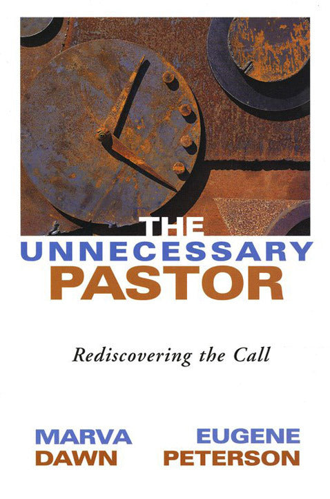 The Unnecessary Pastor