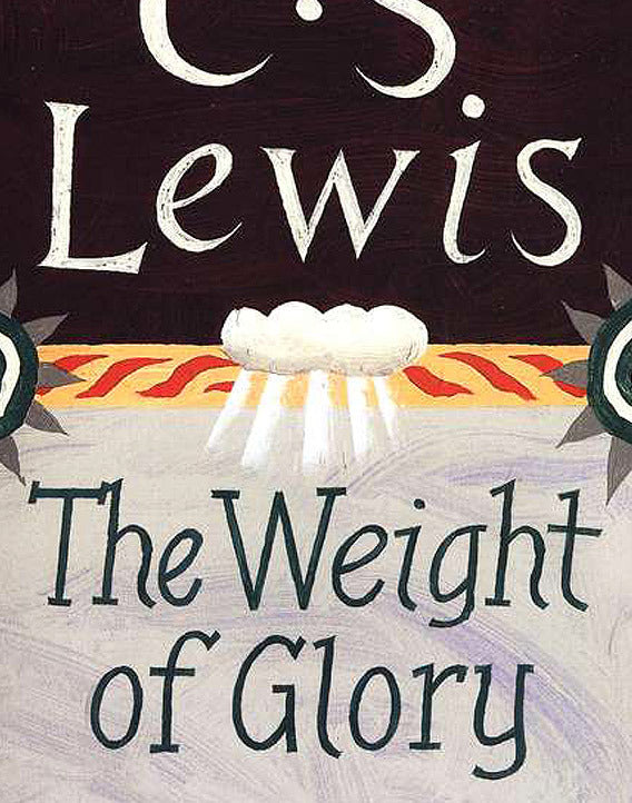 The Weight of Glory