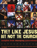 They Like Jesus But Not the Church: Insights from Emerging Generations