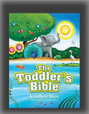 The Toddler's Bible (2ND ed.)
