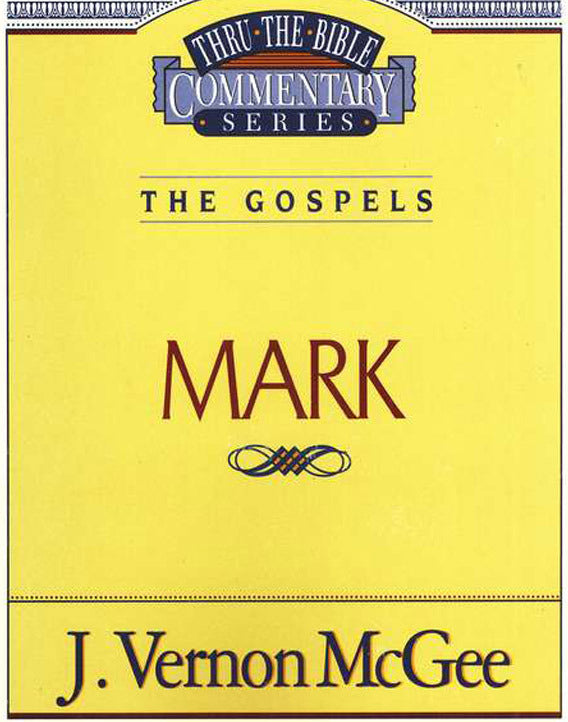 Thru the Bible Vol. 36: The Gospels (Mark)