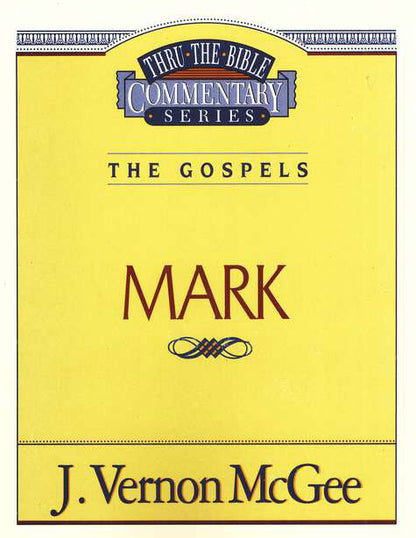 Thru the Bible Vol. 36: The Gospels (Mark)