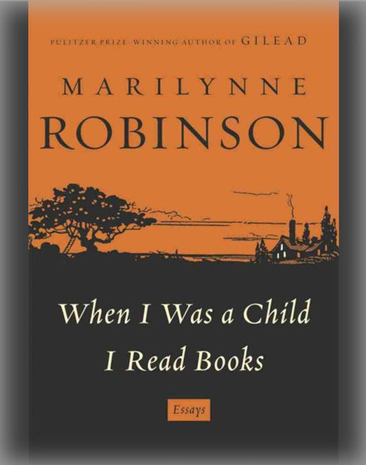 When I Was a Child I Read Books