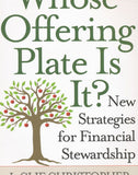 Whose Offering Plate is it?: New Strategies for Financial Stewardship