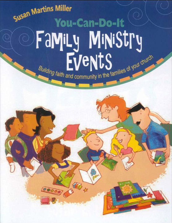 You-Can-Do-It Family Ministry Events